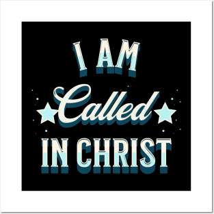 I am called in Christ (Rom. 1:6). Posters and Art